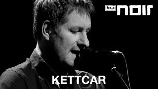 Kettcar - Nach Süden (live bei TV Noir)