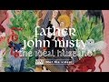 Father John Misty - The Ideal Husband 