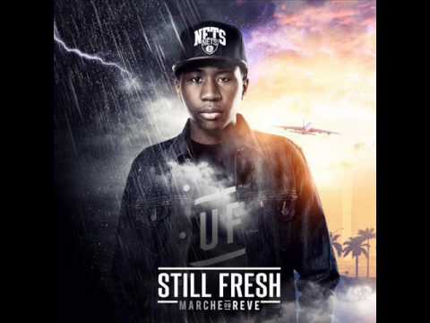 Still fresh ft Nej - Vendeur de reve