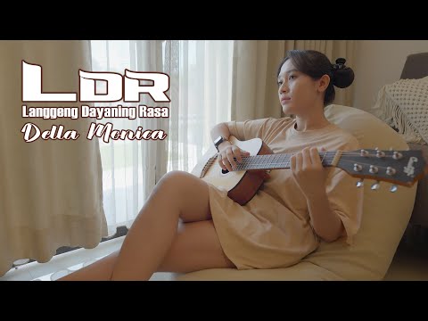 LDR (Langgeng Dayaning Rasa) - Della Monica | Acoustic Version