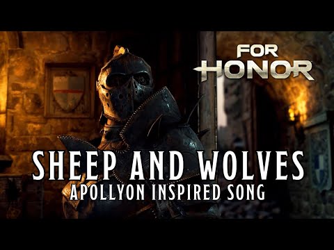 Sheep and Wolves  - For Honor Apollyon Inspired Song #forhonor