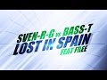 Sven-R-G vs. Bass-T feat. Free – Lost in Spain *2004