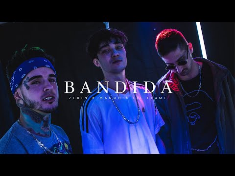 Zerin Sad "Bandida" ft. Manuh_ganjadrink & Lil Fl4me (prod. Dragon Boy$)