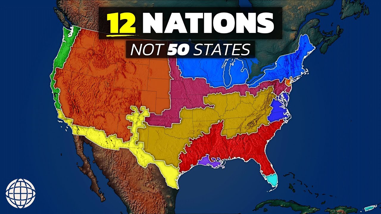 Why The US Is Really 12 Nations (Not 50 States)
