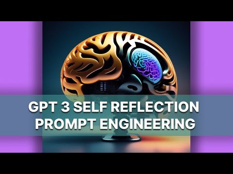 Gpt 3 tries verbal puzzles with self reflection prompt engineering