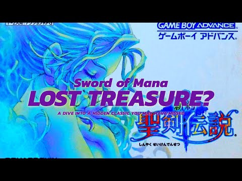 Sword of Mana on GBA: A Forgotten Masterpiece Rediscovered!