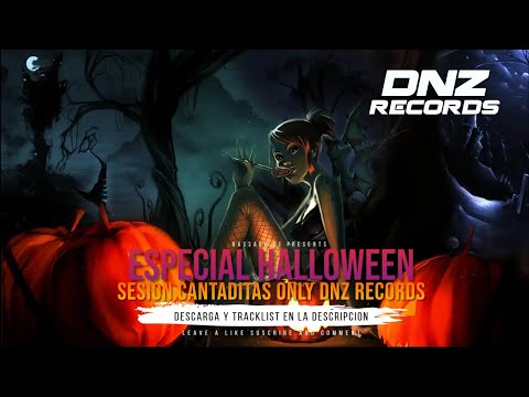 Bassaul Dj - ESPECIAL HALLOWEEN CANTADITAS DNZ - VA POR TI OSKAR