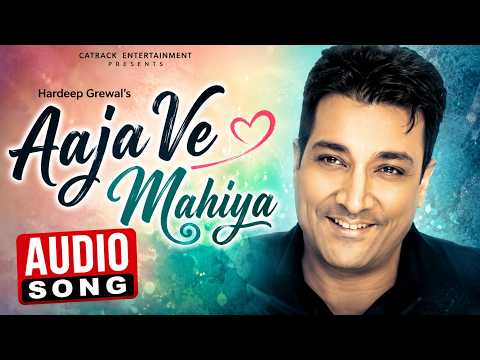 Aaja Ve Mahiya (Full Audio) — watch video
