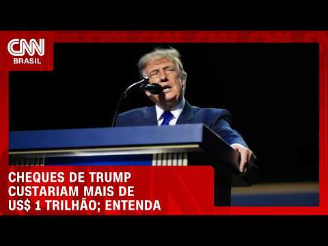 Trump cumprirá sua promessa de pagar US$ 5 mil para cada adulto americano? Entenda | CNN PRIME TIME