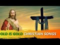 Old Malayalam Christian Songs Old Christian Devotional Songs OLD IS GOLD