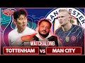Tottenham 0-2 Man City | Premier League | Watchalong W/Troopz