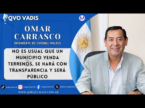 OMAR CARRASCO - INTENDENTE DE CORONEL MOLDES