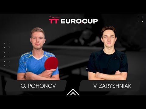17:35 Oleksandr Pohonov - Vadym Zaryshniak 23.06.2024 TT Euro.Cup Ukraine Master. TABLE 4