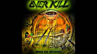 (explicit) Overkill - Drunken Wisdom (lyric video)