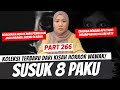 SUSUK 8 PAKU KHW PART 266