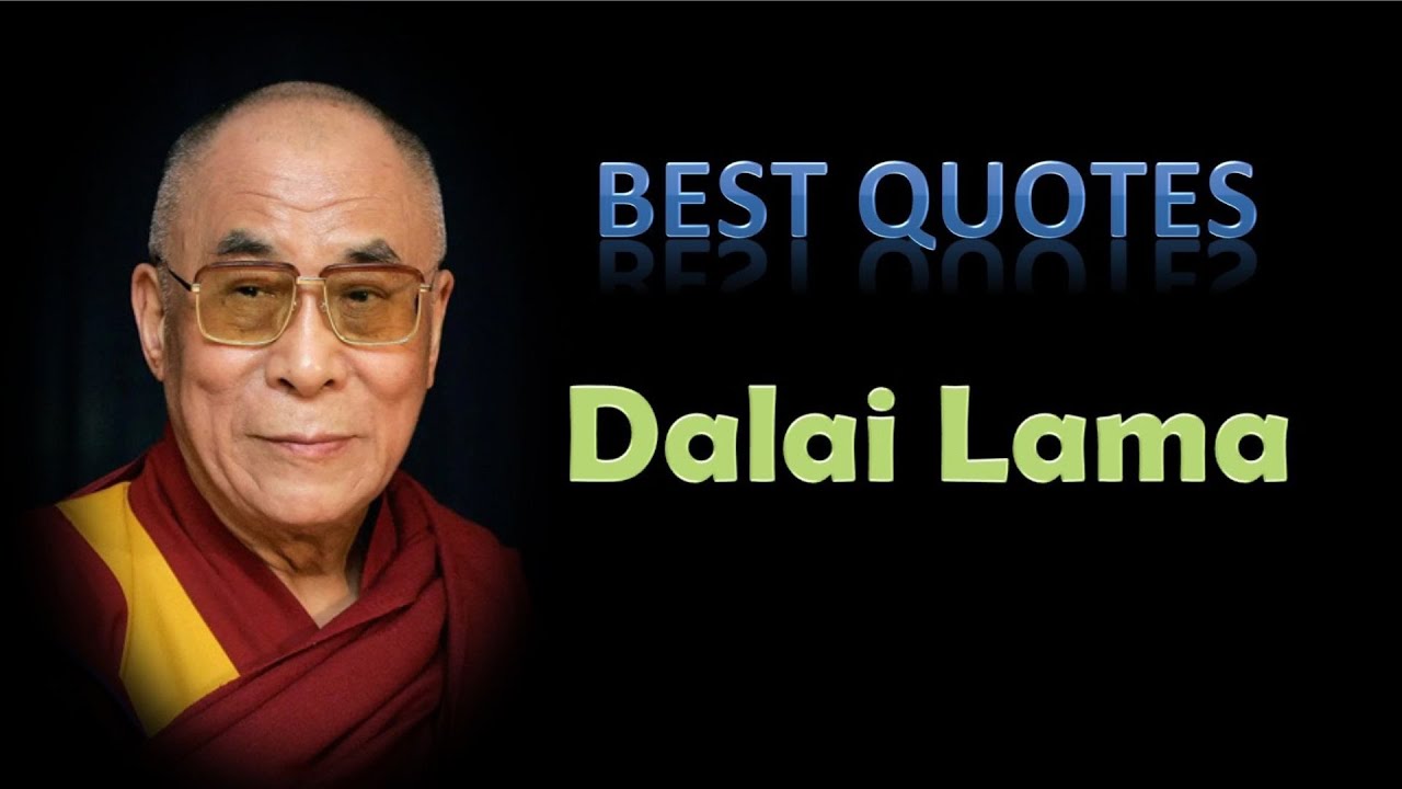 Best Dalai Lama Quotes