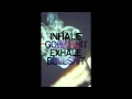 Blackz Exhale The Bullshit 