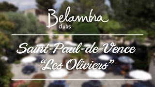 preview picture of video 'Saint-Paul de Vence - La Colle-sur-Loup - Côte d'Azur Location vacances été | Belambra Clubs'