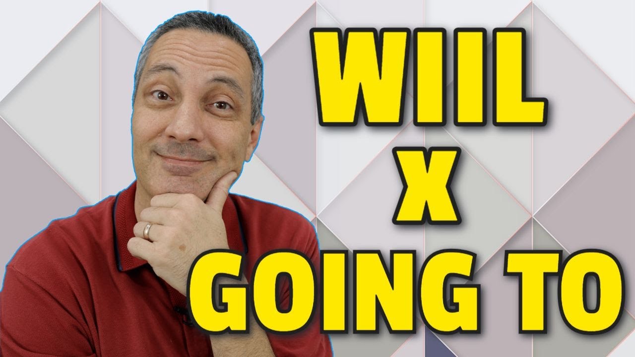 GOING TO ou WILL | O que acontece se eu inverter?