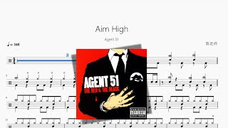 Aim High【Agent 51】动态鼓谱