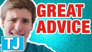GREAT ADVICE FOR YOU - Your Dumb Comments