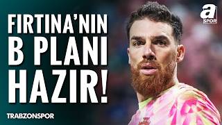 Trabzonspor’un Kalesi İçin Onana ve Jose Sa Gündemde
