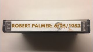 Robert Palmer: 6/25/1983