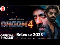 Dhoom 4 Official Trailer | Release Movie🎥 2023 Salman Khan And Hrithik Roshan