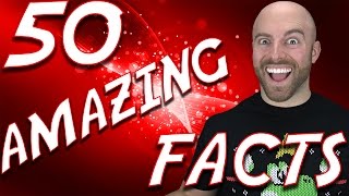 50 AMAZING Facts to Blow Your Mind! #54
