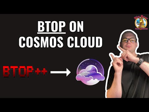 Boost Your Cosmos Cloud with Btop! | Easy Install Guide