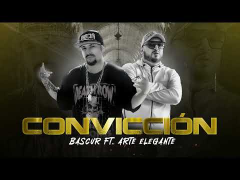 Convicción 🙏  Bascur // Arte Elegante  [video lyric oficial]