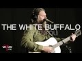 The White Buffalo - "I Got You" (Live at WFUV)