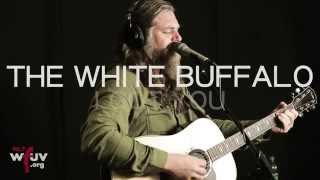 The White Buffalo - &quot;I Got You&quot; (Live at WFUV)