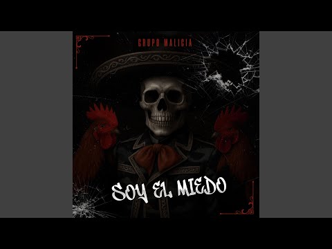 Soy El Miedo "El Charro"