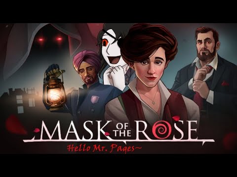 Mask of the Rose: Hello Mr. Pages