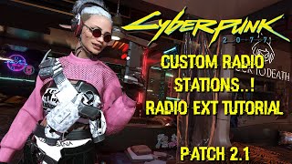 Download lagu How to Add Radio Stations In Cyberpunk 2077 | Radio Ext Mod (Patch 2.1) mp3