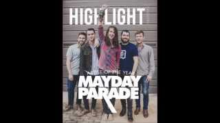 Mayday Parade - All On Me