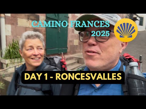 Camino Santiago 2025 - Day 1 - St Jean Pied de Port to Roncesvalles