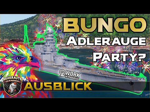 BUNGO [T10 BB] Adlerauge Party? - World of Warships