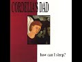 15 •  Cordelia's Dad - Delia  (Demo Length Version)