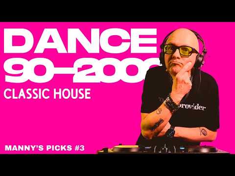 Manny's Picks #3 | Dance '90-2000 and Classic House Mixed Live at Home (March 25, 2020)