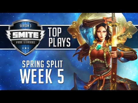 SMITE Pro League 2016 - Week 5 Top Plays (Spring Split)