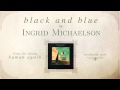 "Black And Blue" - Human Again