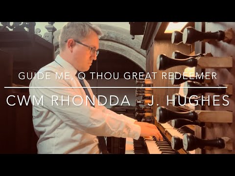 Hymn - Guide Me, O Thou Great Redeemer - with words - Daniel Roberts | Organist