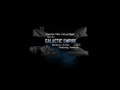 Sins of a Galactic Empire Featuring Antalous - Part 1