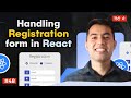 48 Registration Forms In React Handling Multiple Input Fields With UseState The Hard Way