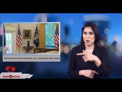 White House bans personal cell phones in West Wing (ASL - 1.4.18)