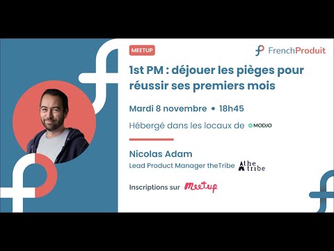 First PM : déjouer les pièges pour réussir ses premiers ... - YouTube