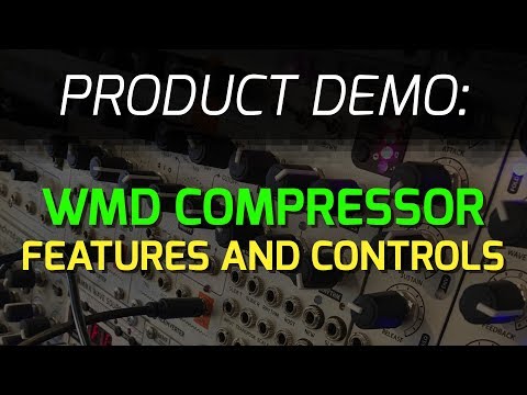 WMD Compressor - Features and Controls
