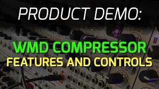 Video thumbnail for WMD Compressor - Features and Controls by WMDevices
